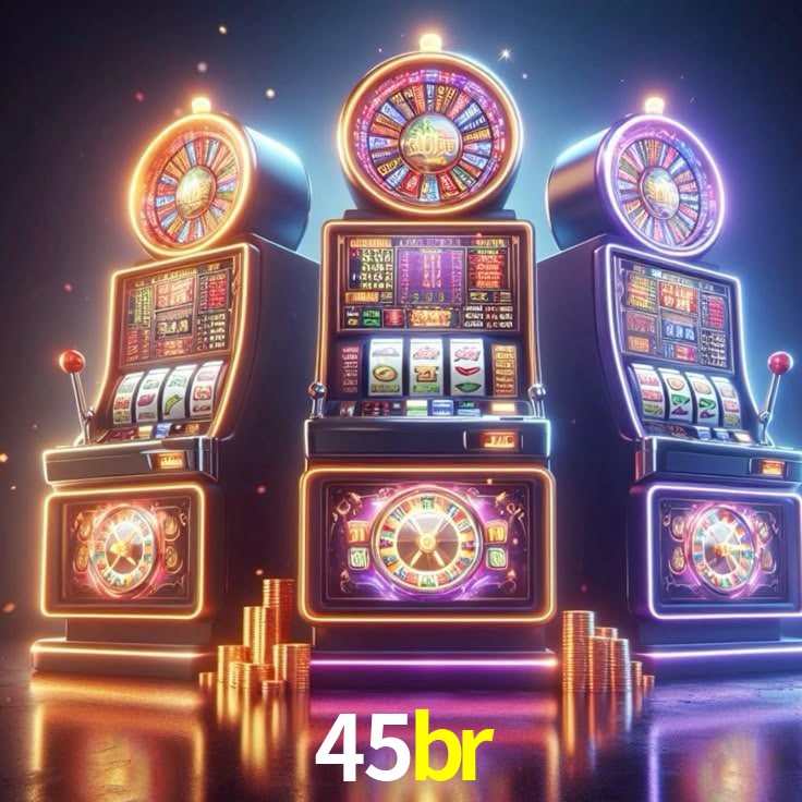 45br: Jogos de Caça-Níqueis-Altas Recompensas, Roleta-Velocidade, Blackjack-Desafios Máximos